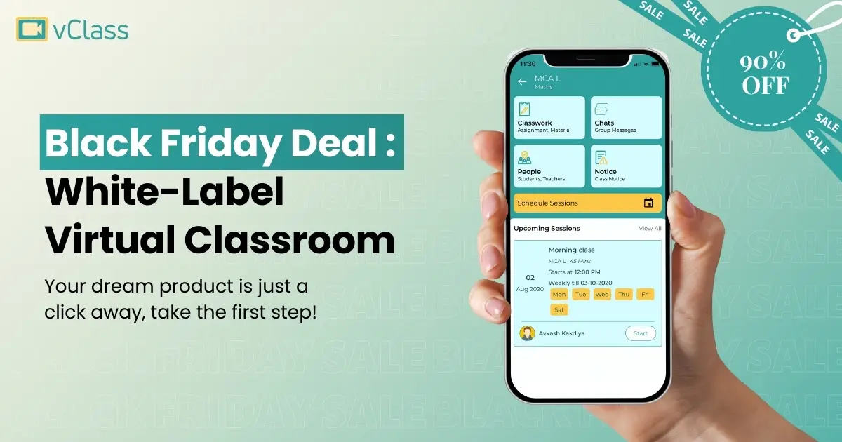 Black Friday Deal: White-Label Virtual Classroom App | Get Your Own for Just $999!