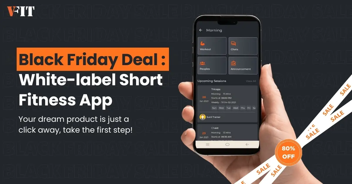 Black Friday Deal: White-Label Fitness App | Get Your Own for Just $999!